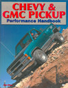 Chevy &amp; GMC Pickup Performance Handbook by Jim Allen. MBI Publishing Company. Англ. яз. 