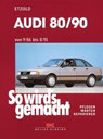 Audi 80/90 von 9/86 bis 8/91. Pflegen – Warten - Reparieren. Delius Klasing. Нем. яз. 