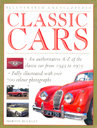 Classic cars by Martin Buckley. Illustrated Encyclopedia. Lorenz Books. Англ. яз.