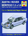 Austin/Rover Montego 1984 to 1994 (A to L registration) Petrol. Haynes. Англ. яз. 