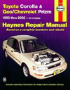Toyota Corolla &amp; Geo/Chevrolet Prizm 1993 thru 2002. Haynes. Англ. яз. 