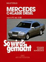 Mercedes C-Klasse ab 6/1993. Delius Klasing Verlag. Нем. яз. 