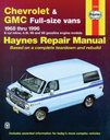 Chevrolet & GMC Full-size vans 1968 thru 1996. Haynes. Англ. яз.