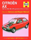 Citroen AX 1987 to 1994 (D to M registration) . Haynes. Англ. яз.