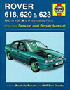 Rover 618, 620 &amp; 623 1993 to 1997 (K to P registration) . Haynes. Англ. яз. 
