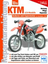 KTM LC4-Modelle Enduros und Supermotos ab Modelljahr 1987. Bucheli Verlag. Нем. яз. 