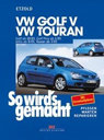 VW Golf VW Touran ab 2003. Pflegen – Warten - Reparieren. Delius Klasing. Нем. яз. 