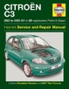 Citroen C3 2002 to 2005 (51 to 05 registration) . Haynes. Англ. яз. 